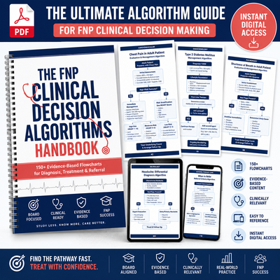 The FNP Clinical Decision Algorithms Handbook: 150+ Evidence-Based Pathways for Diagnosis, Treatment & Referral eBook